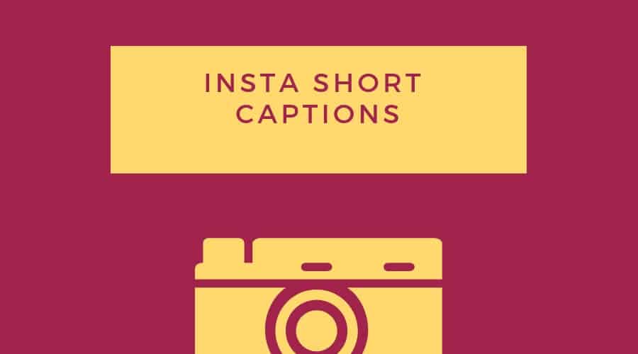 Instagram Short captions
