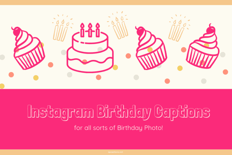 Instagram Birthday Captions