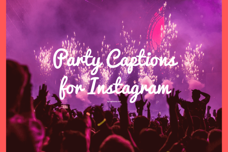 Party Captions for Instagram