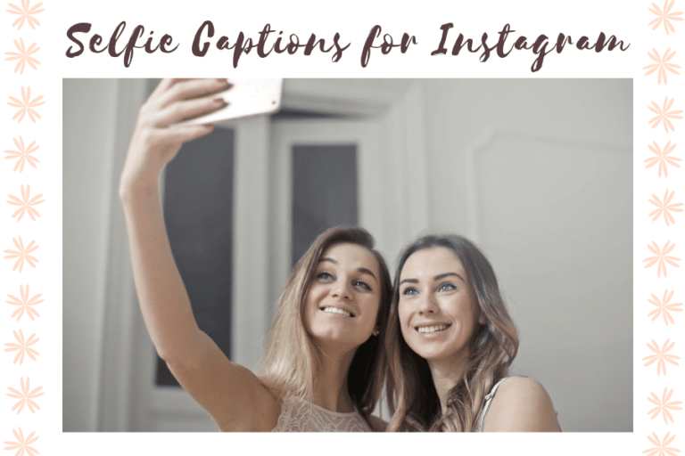 Selfie Captions